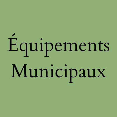 Équipements Municipaux