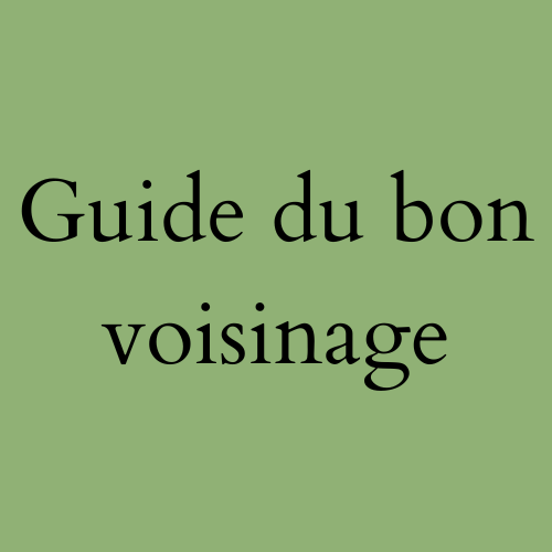 guide du bon voisinage