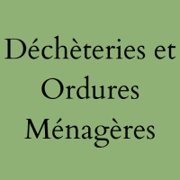 Déchèteries et Ordures Ménagères